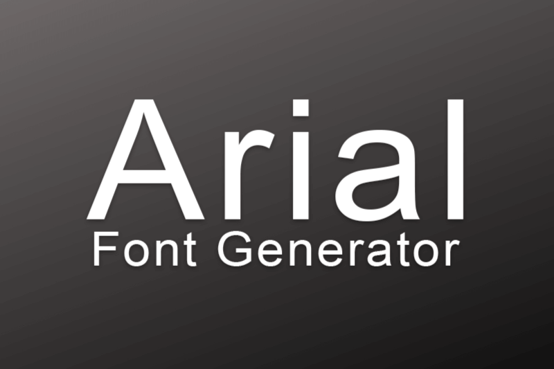 Arial Font Generator Preview