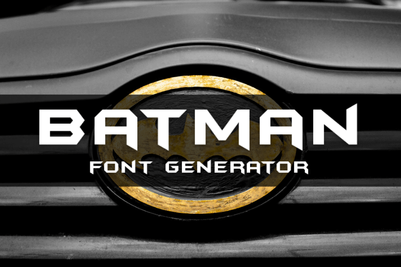 Batman Font Generator Preview