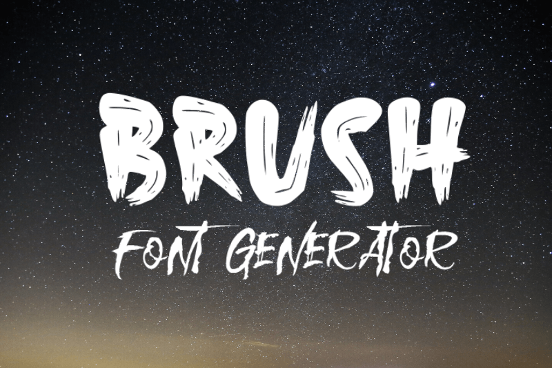 Brush Font Generator Preview