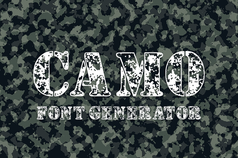 Camo Font Generator Preview