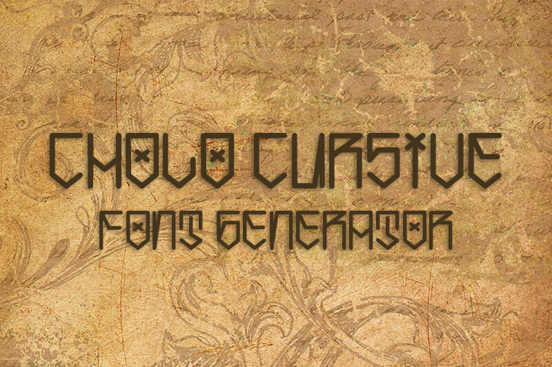 Cholo Cursive Font Generator Preview