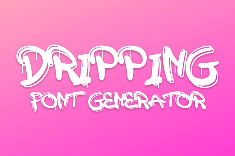 Dripping Font Generator Preview
