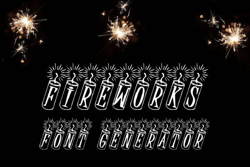 Fireworks Font Generator Preview