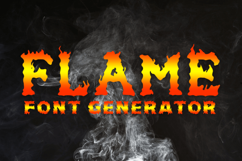 Flame Font Generator Preview
