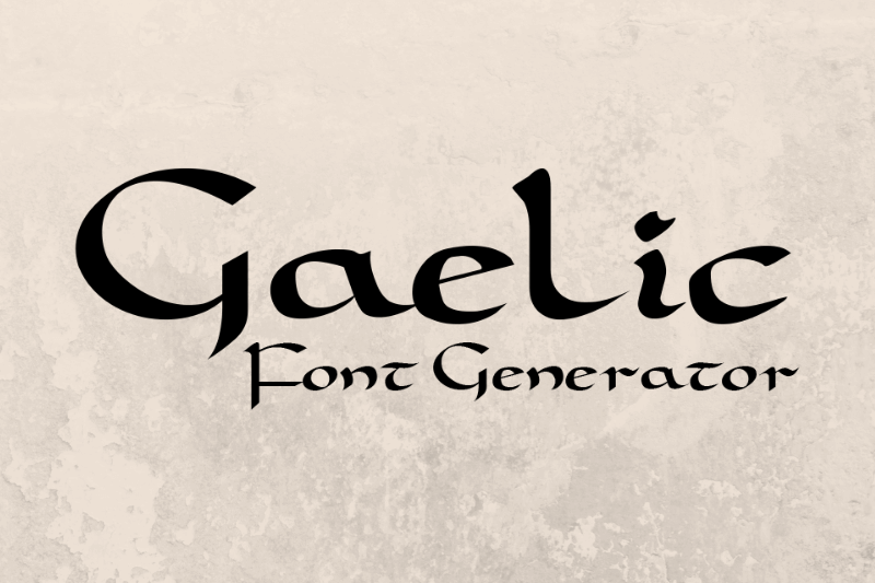 Gaelic Font Generator Preview