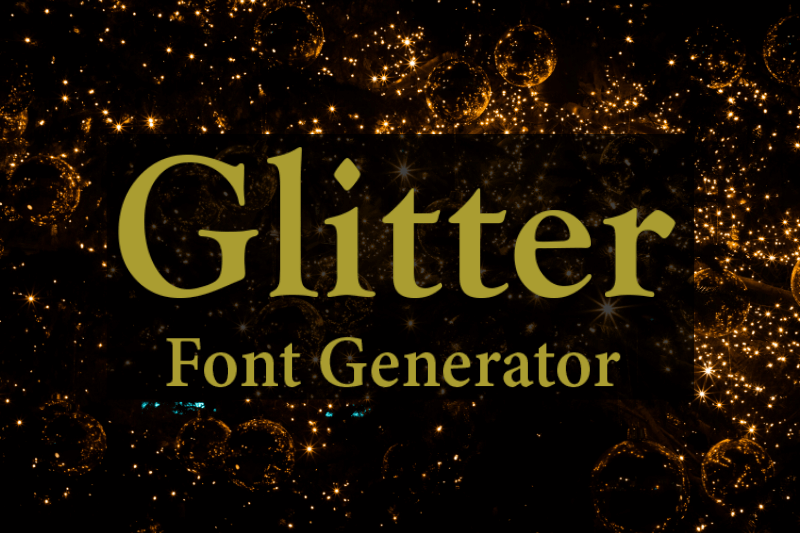 Glitter Font Generator Preview