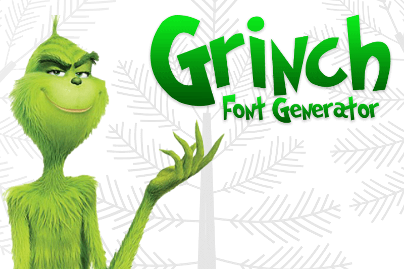 Grinch Font Generator Preview