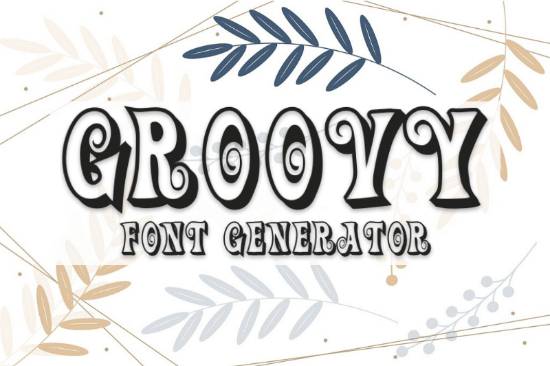 Groovy Font Generator Preview