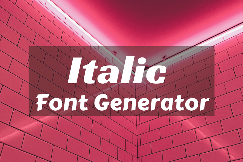 Italic Font Generator Preview