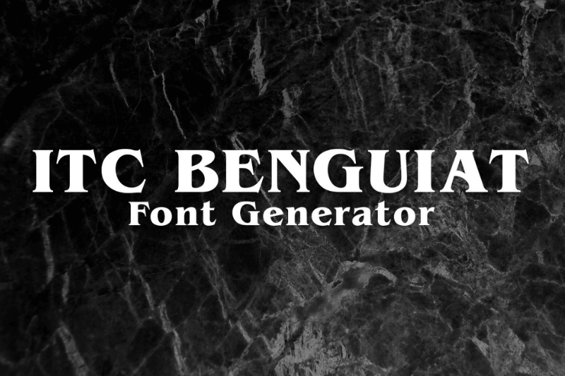 Itc Benguiat Font Generator Preview