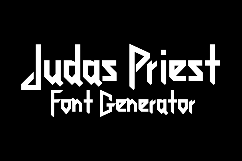 Judas Priest Font Generator Preview