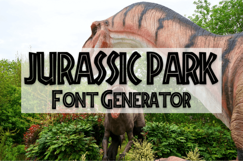 Jurassic Park Font Generator Preview