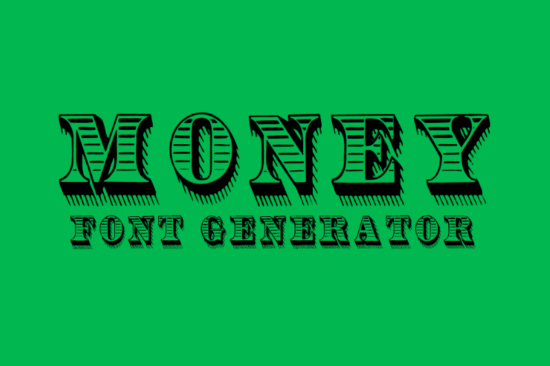 Money Font Generator Preview