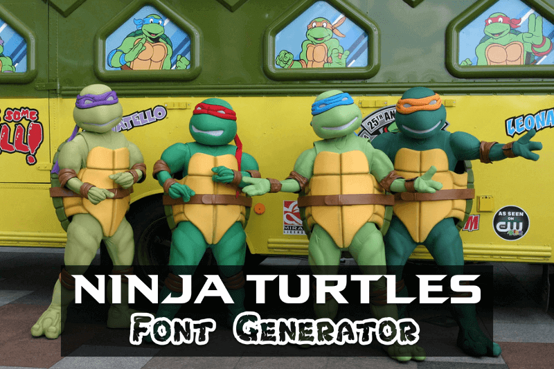 Ninja Turtles Font Generator Preview