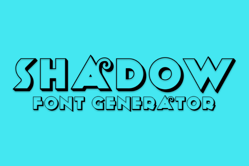 Shadow Font Generator Preview