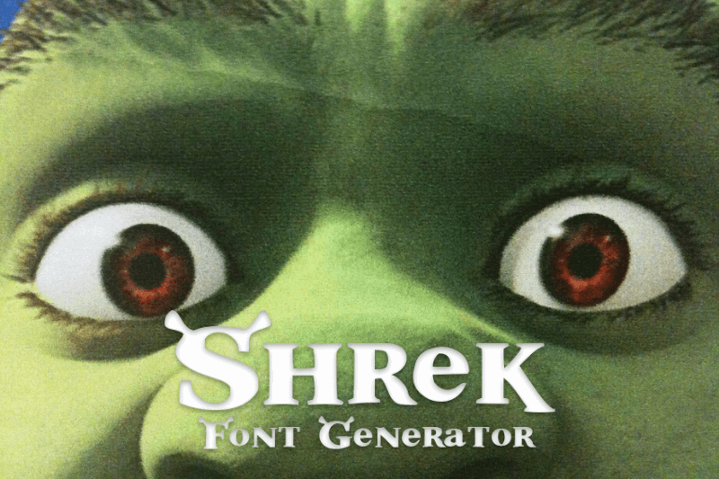 Shrek Font Generator Preview