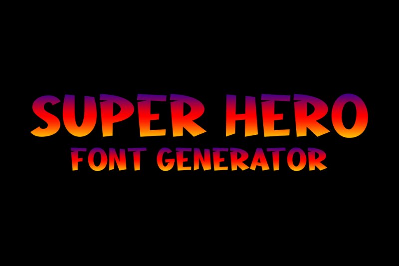 Super Hero Font Generator Preview