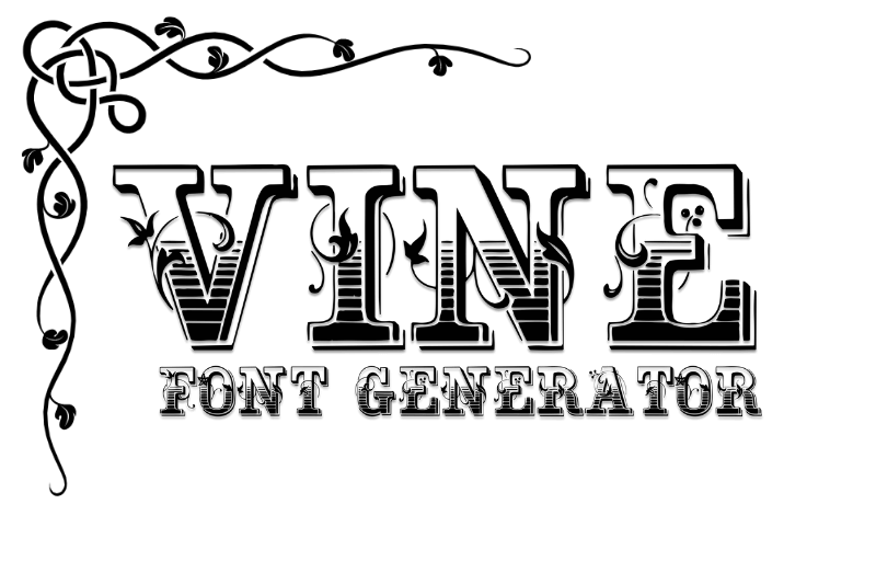 Vine Font Generator Preview