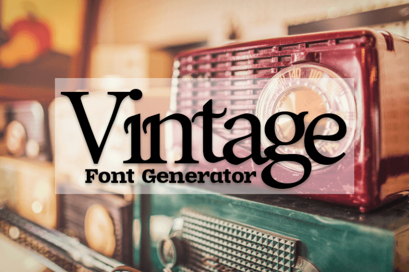 Vintage Font Generator Preview