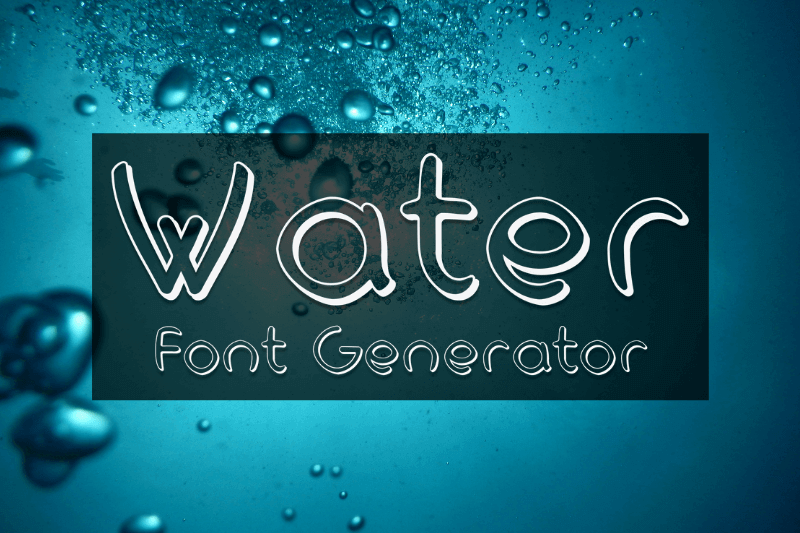Water Font Generator Preview