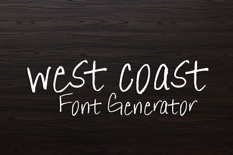 West Coast Font Generator Preview