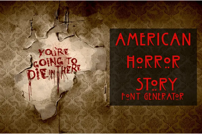 American Horror Story Font Generator - Fonts Pool