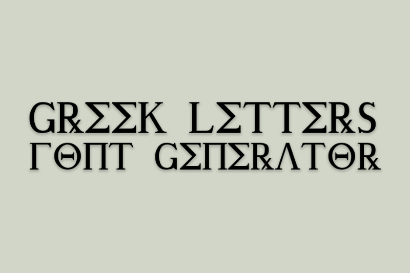 Greek Letters Font Generator - Pool