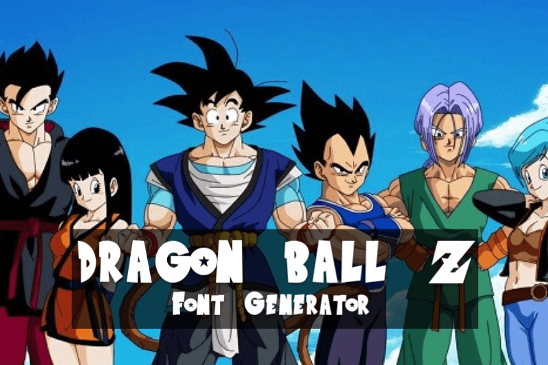 Dragon Ball Z Font Generator font generator