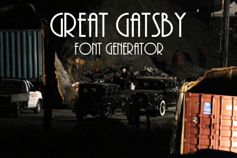 Great Gatsby Font Generator