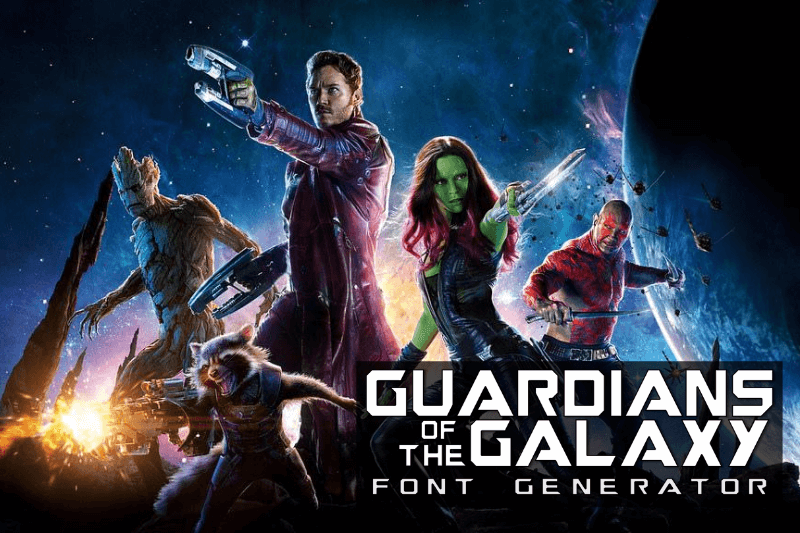 Guardians of The Galaxy font generator