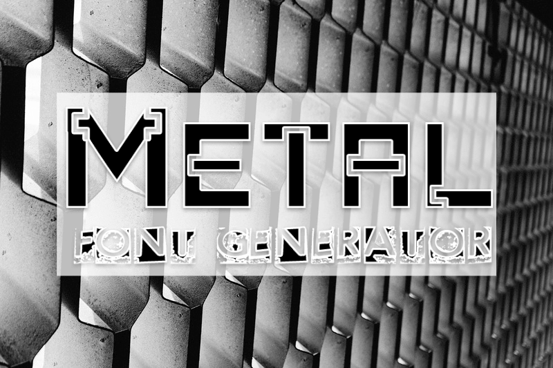 Metal Font Generator font generator