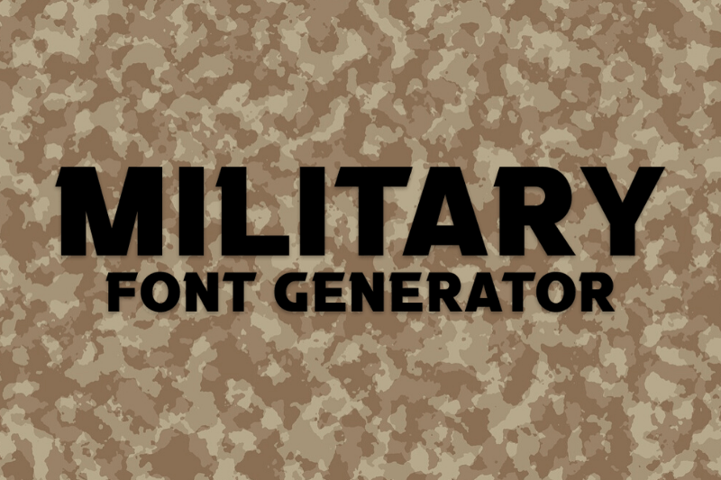 Military Font Generator font generator