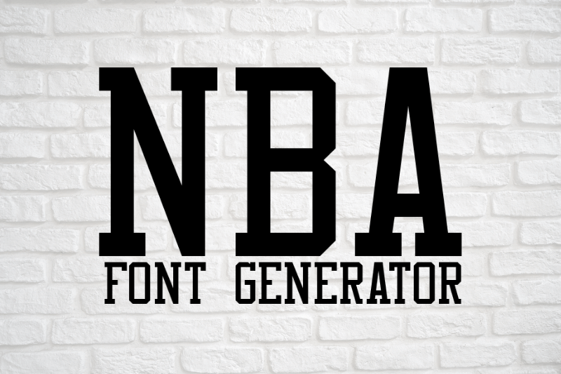 NBA Font Generator font generator
