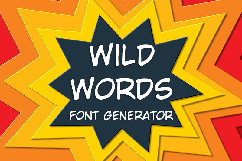 Wildwords Font Generator font generator
