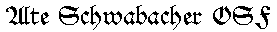 Alte Schwabacher OSF preview