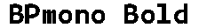 BPmono Bold preview