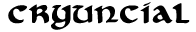 CryUncial preview