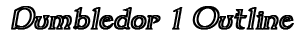 Dumbledor 1 Outline preview