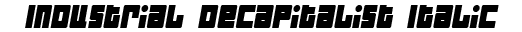 Industrial Decapitalist Italic preview
