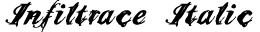 Infiltrace Italic preview