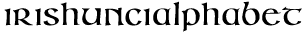 Irish Uncialfabeta Bold preview