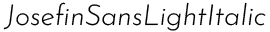 Josefin Sans Light-Italic preview