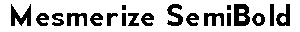 Mesmerize SemiBold preview