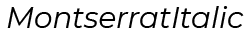 Montserrat Italic preview
