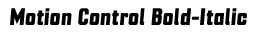 Motion Control Bold-Italic preview