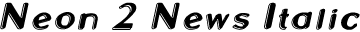 Neon 2 News Italic preview