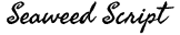 Seaweed Script preview
