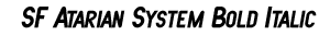 SF Atarian System Bold Italic preview