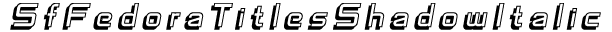 SfFedora Titles-Shadow-Italic preview