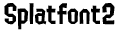 Splatfont 2 preview